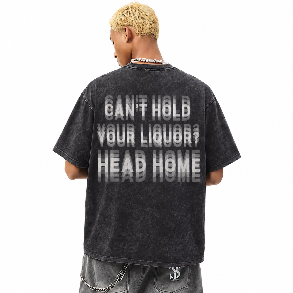 LAWLESSROW Can't Hold Your Liquor Head Home Vintage Acid Wash Tee