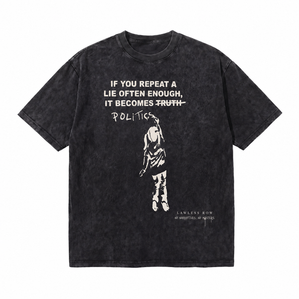 Vintage Acid Wash Anti-Politics Lie Quote Silhouette Graphic Tee | Freedom Activism Unisex Oversized High-Quality Cotton Blend Streetwear T-Shirt