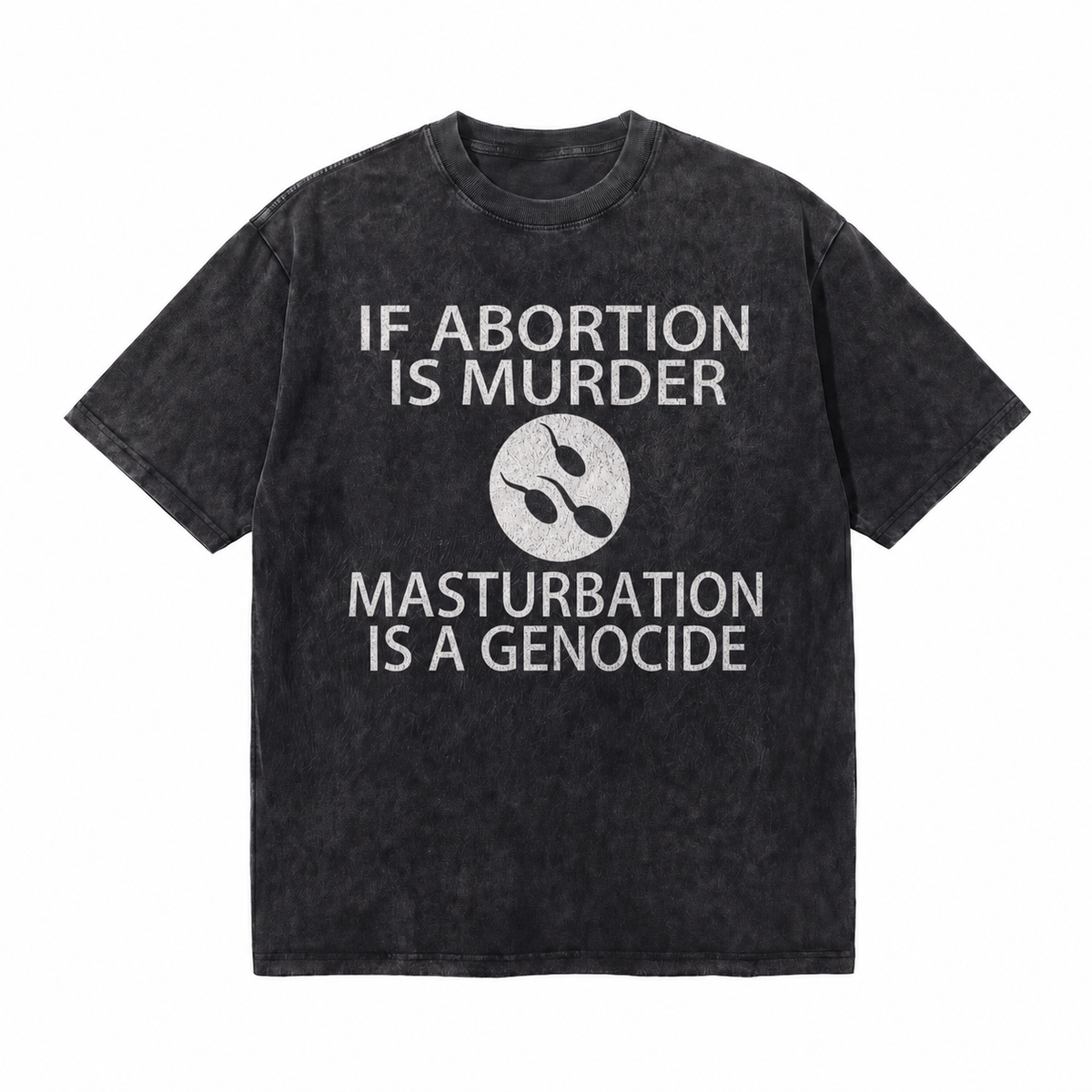 Vintage Acid Wash Pro-Choice Satirical Reproductive Rights Statement Graphic Tee | Feminist Activism Unisex Oversized High-Quality Cotton Blend Streetwear T-Shirt