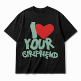 LAWLESS ROW "I Love Your Girlfriend" Vintage  Basic Tee