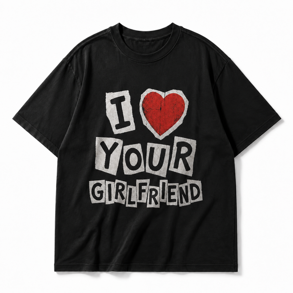 LAWLESS ROW "I Love Your Girlfriend" Ransom Note Vintage  Basic Tee