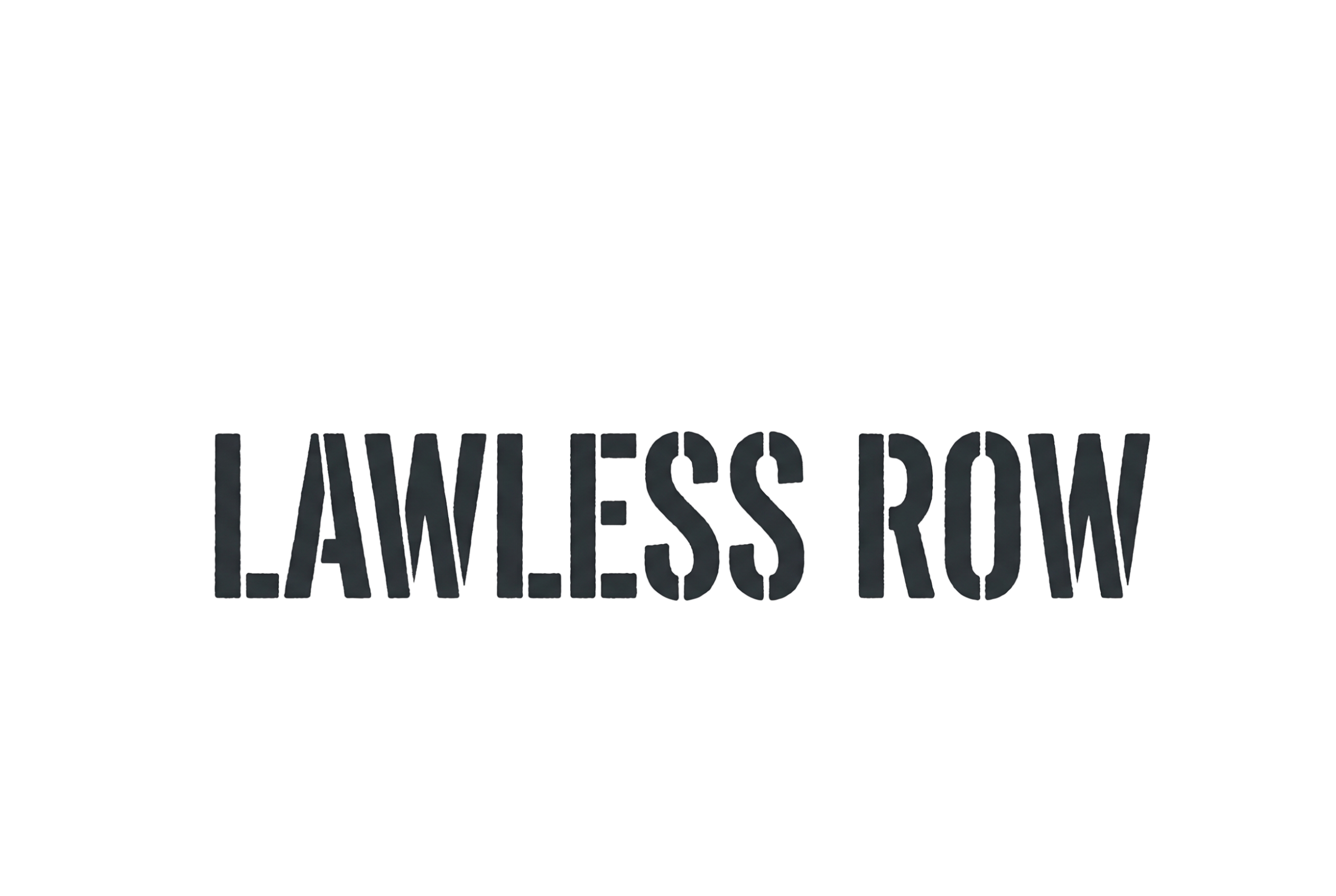 Stencil-style black text logo reading LAWLESS ROW on transparent background