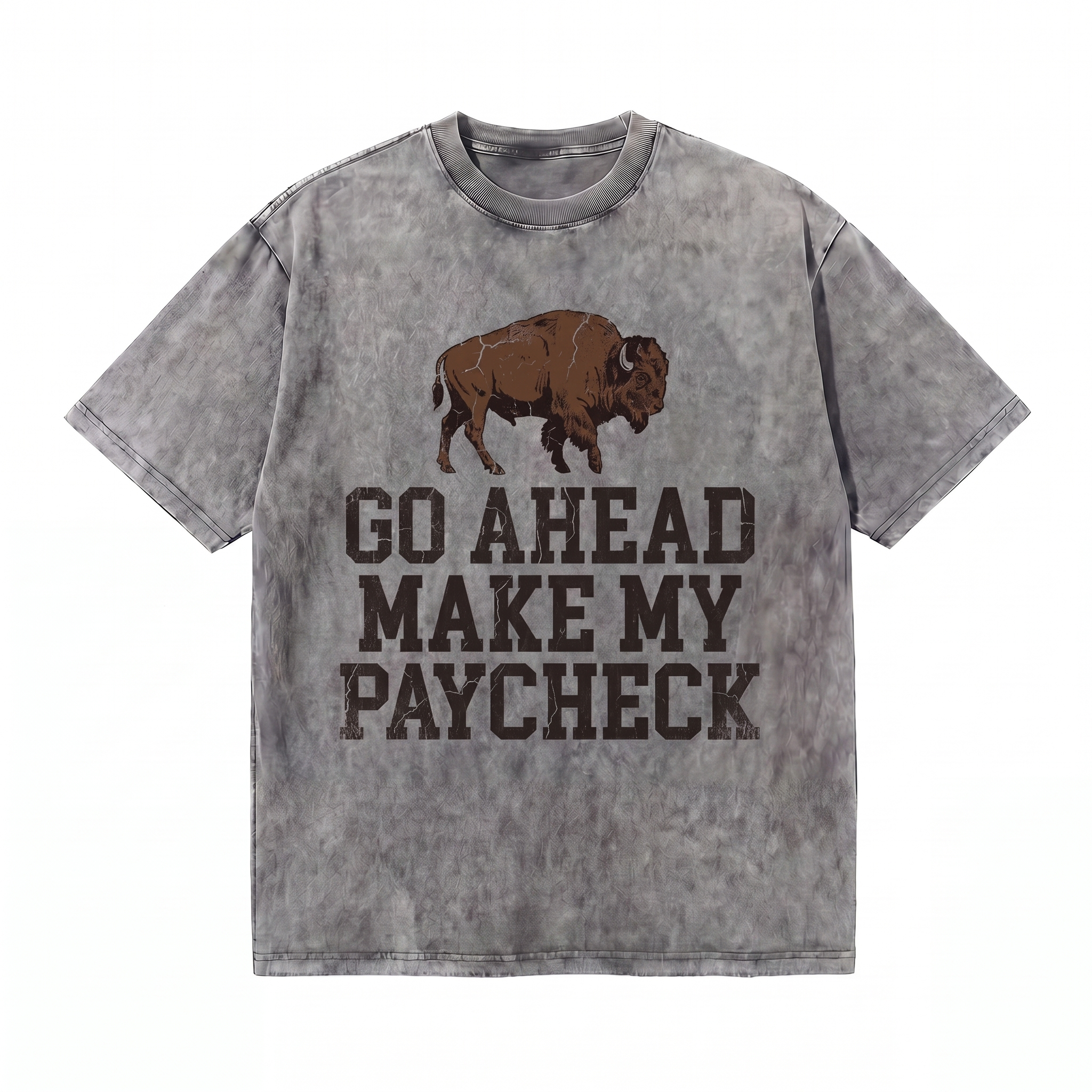 Lawless Row Make My Paycheck Tee | Western Bison Washed Cotton Streetwear