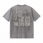 Lawless Row The Good The Bad The System Tee | Western Anti-Establishment Washed Cotton