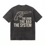 Lawless Row The Good The Bad The System Tee | Western Anti-Establishment Washed Cotton
