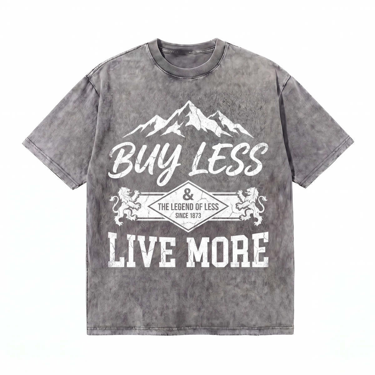 Lawless Row Buy Less Live More Tee | Vintage Mountain Washed Cotton Streetwear
