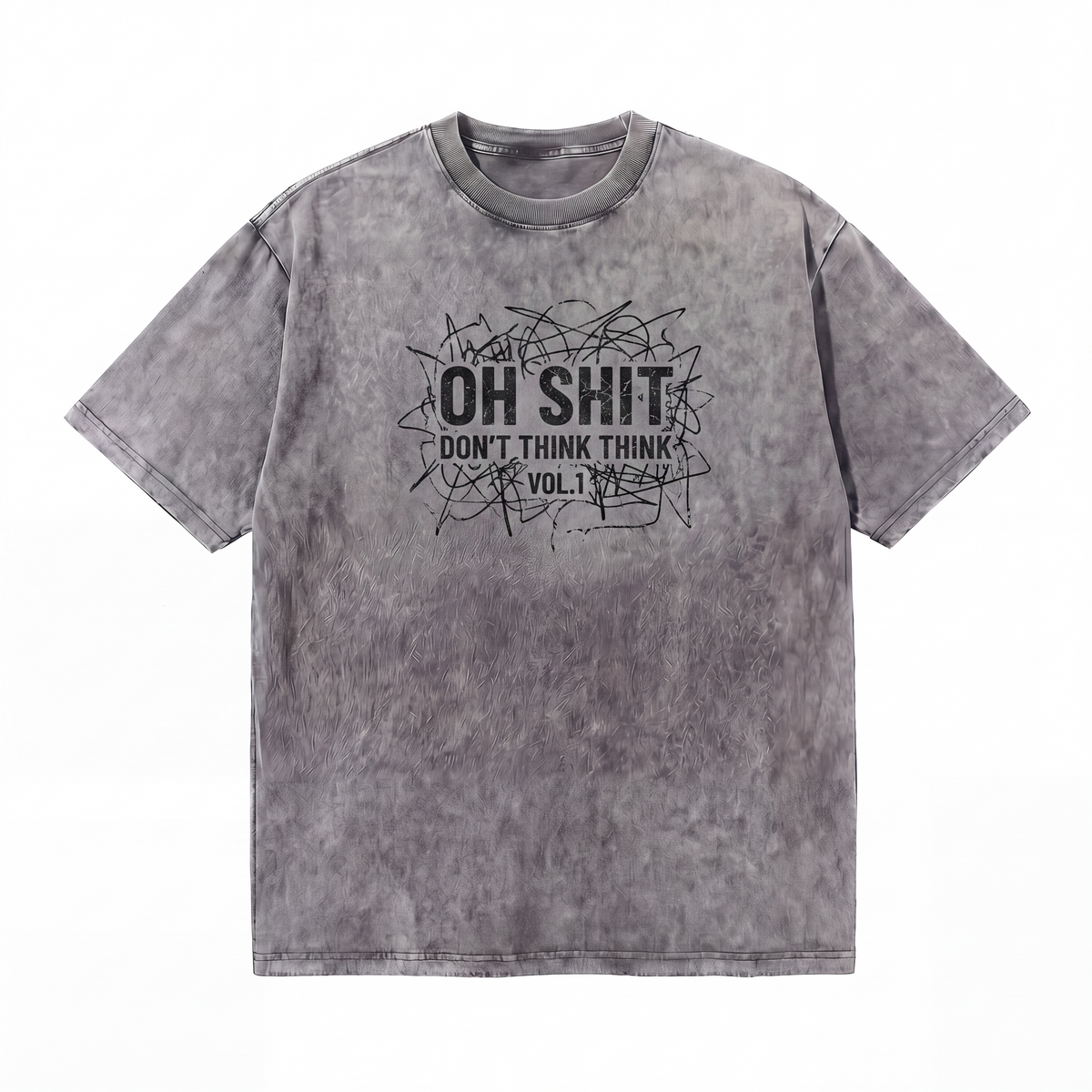 Lawless Row "Oh Shit Don't Think Think" Tee | Sarcastic Washed Cotton Streetwear