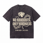 Lawless Row No Handouts Only Handholds Tee | Vintage Climbing Washed Cotton Streetwear