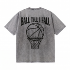Lawless Row "Ball Till I Fall" Oversized Basketball Tee | Washed Grey Streetwear