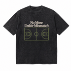 Lawless Row "No More Unfair Mismatch" Basketball Court Washed Black Tee