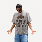 Lawless Row Make My Paycheck Tee | Western Bison Washed Cotton Streetwear