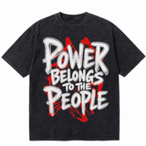 LAWLESSROW Power Belongs To The People Protest Vintage Tee