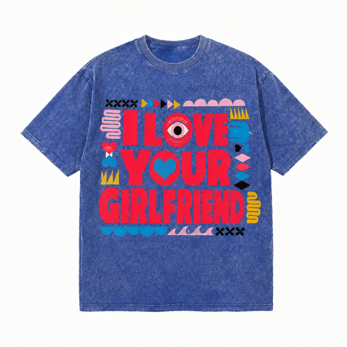 LAWLESSROW I Love Your Girlfriend Bold Folk Graphic Vintage Acid Wash Tee
