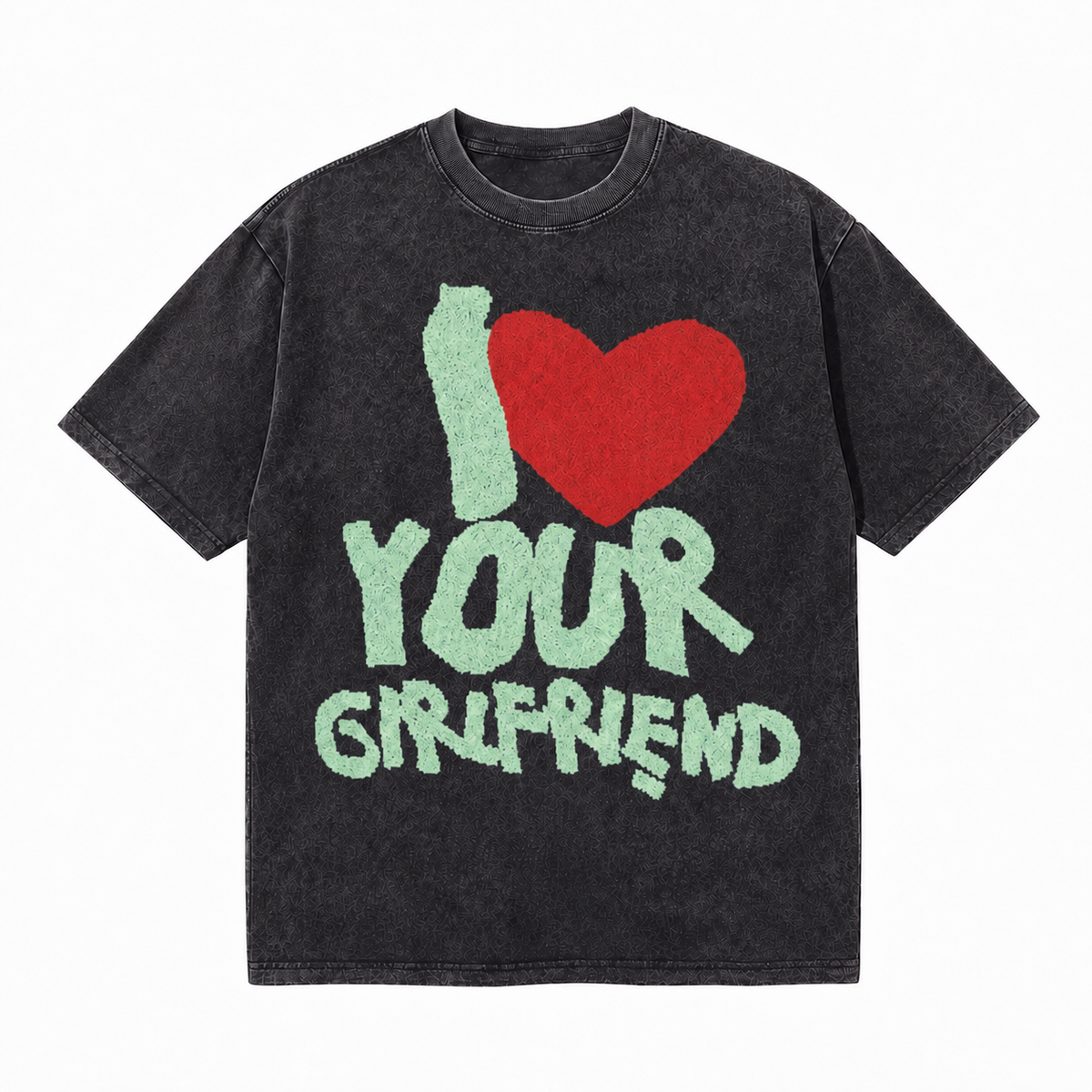 LAWLESSROW I Love Your Girlfriend Vintage Acid Wash Tee