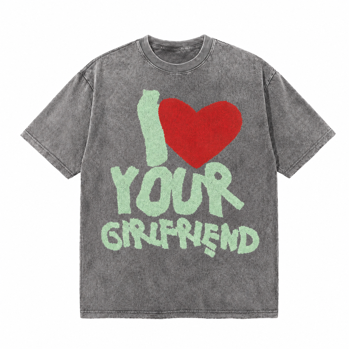 LAWLESSROW I Love Your Girlfriend Vintage Acid Wash Tee