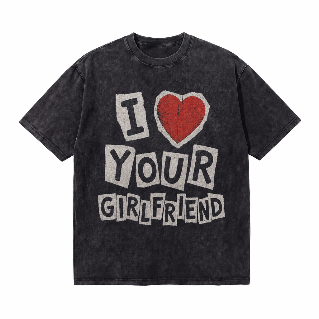 LAWLESS ROW I Love Your Girlfriend Vintage Washed Tee