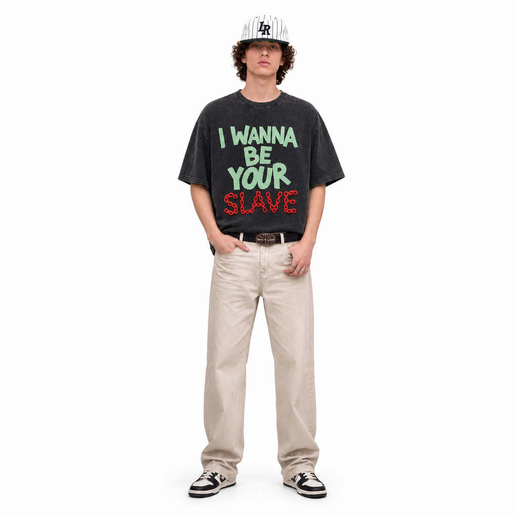 LAWLESS ROW I Wanna Be Your Slave Slogan Graphic Tee - Unisex Oversized Heavyweight Acid Wash T-Shirt