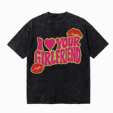LAWLESS ROW I Love Your Girlfriend Y2K Bubble Vintage Washed Tee