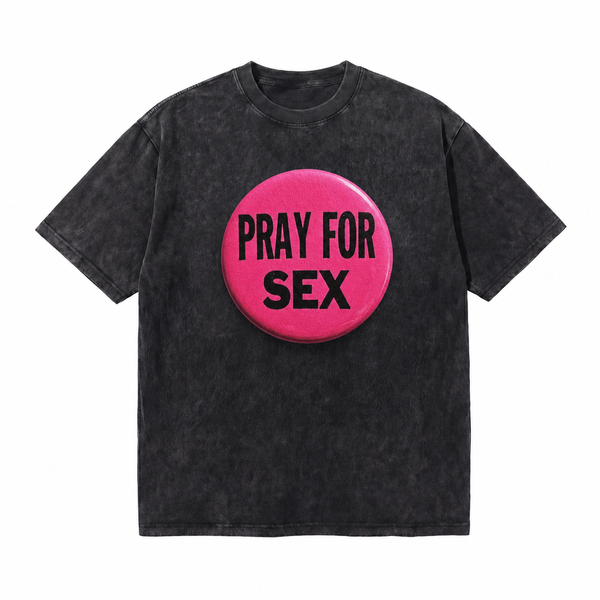 LAWLESS ROW Pray For Sex Badge Vintage Washed Tee