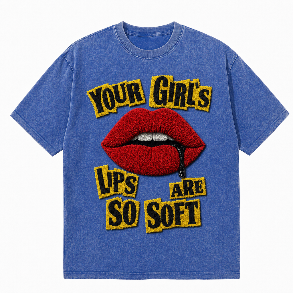 LAWLESS ROW Your Girl’s Lips Are So Soft Vintage Washed Tee