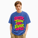 LAWLESS ROW Better Than He Ever Was Vintage Washed Tee