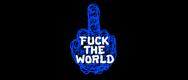 FUCK THE WORD