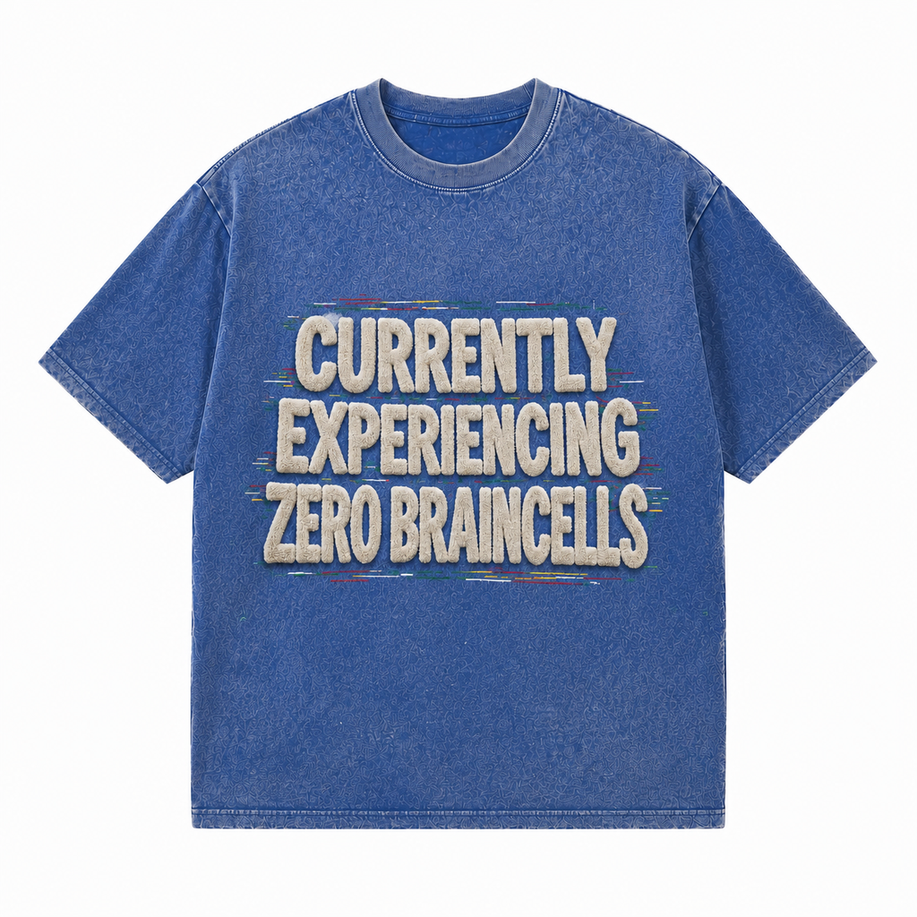 LAWLESSROW Currently Experiencing Zero Braincells Vintage Acid Wash Tee