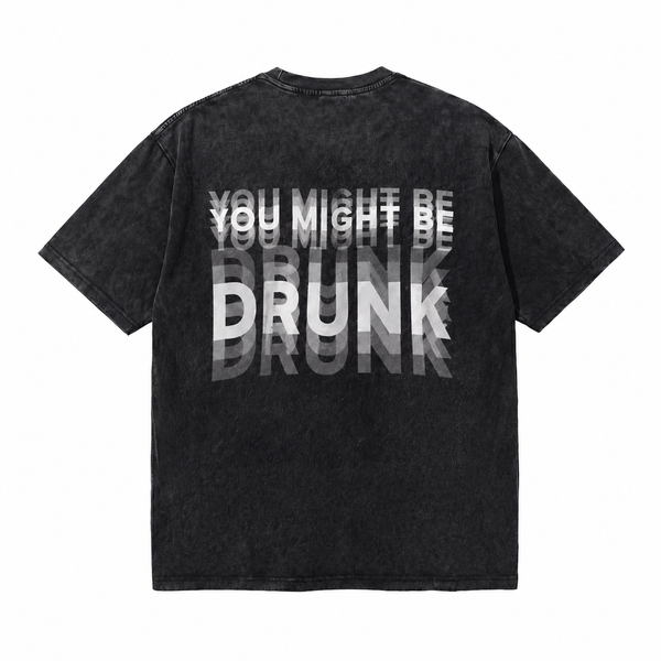 LAWLESSROW You Might Be Drunk Distorted Vision Blue Vintage Acid Wash Tee