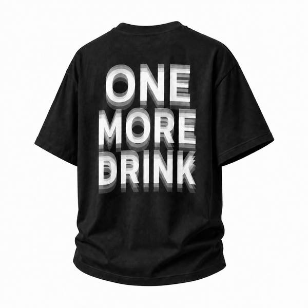 LAWLESSROW One More Drink Blur Typography Vintage Heavy Tee