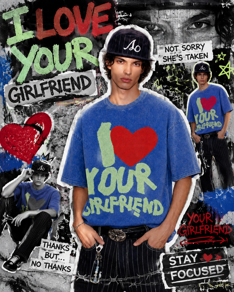 I LOVE YOUR GIRL
