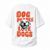 LAWLESSROW Dog People Love Dogs Back‑Print Vintage Heavy Tee