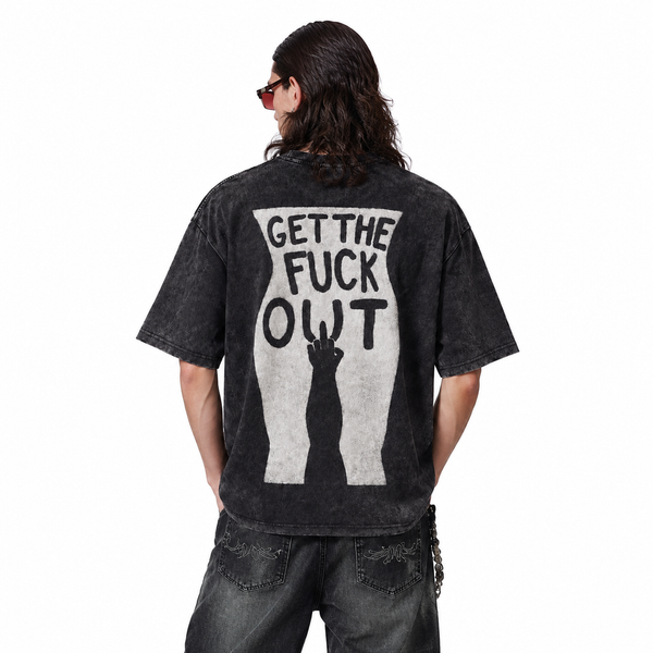 LAWLESSROW "Get The Fuck Out" Statement Vintage Acid Wash Tee - hover