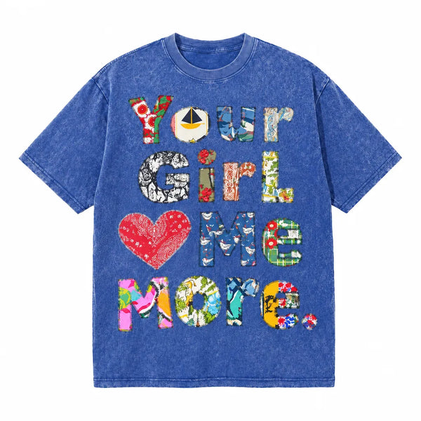 LAWLESSROW Your Girl Loves Me More Patchwork Vintage Acid Wash Tee - hover