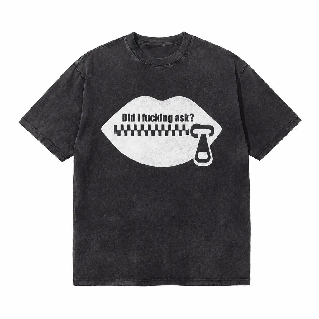LAWLESSROW Did I Even Ask Vintage Acid Wash Tee