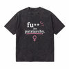 LAWLESSROW Fu** The Patriarchy Vintage Acid Wash Tee
