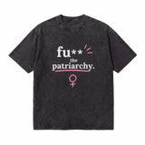 LAWLESSROW Fu** The Patriarchy Vintage Acid Wash Tee