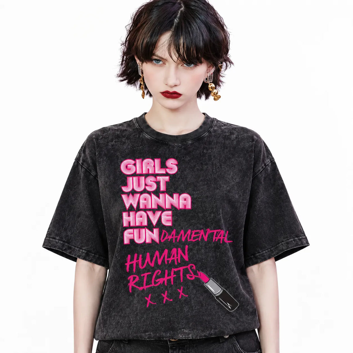 LAWLESSROW Girls Just Wanna Have Fundamental Human Rights Vintage Acid Wash Tee